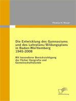 Die Entwicklung des Gymnasiums und des Lehrplans/Bildungsplans in Baden-Württemberg 1945-2008: Mit besonderer Berücksichtigung der Fächer Geografie und Gemeinschaftskunde