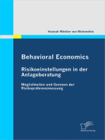 Behavioral Economics: Risikoeinstellungen in der Anlageberatung: Möglichkeiten und Grenzen der Risikopräferenzmessung