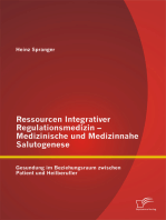 Ressourcen Integrativer Regulationsmedizin - Medizinische und Medizinnahe Salutogenese