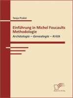 Einführung in Michel Foucaults Methodologie: Archäologie - Genealogie - Kritik
