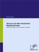Service auf dem deutschen Mobilfunkmarkt: Warum Kunden zu Fans werden müssen