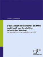 Das Konzept der Sicherheit als Mittel und Zweck der Konstruktion Öffentlicher Meinung: Die Bushdoktrin und der Irakkrieg in den USA