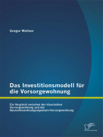 Das Investitionsmodell für die Vorsorgewohnung: Ein Vergleich zwischen der klassischen Vorsorgewohnung und der Baurechtswohnungseigentum-Vorsorgewohnung