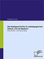 Die Spielgeschichte im pädagogischen Diskurs und als Medium: Eine Struktur- und Feinanalyse