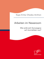 Arbeiten im Newsroom: Wie wirkt sich Konvergenz auf Journalisten aus?