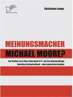 Meinungsmacher Michael Moore?: Der Einfluss des Films Fahrenheit 9/11 auf das Nationenimage Amerikas in Deutschland - eine empirische Analyse