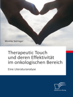 Therapeutic Touch und deren Effektivität im onkologischen Bereich: Eine Literaturanalyse