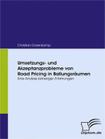 Umsetzungs- und Akzeptanzprobleme von Road Pricing in Ballungsräumen: Eine Analyse bisheriger Erfahrungen