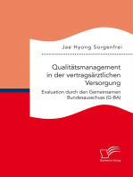 Qualitätsmanagement in der vertragsärztlichen Versorgung: Evaluation durch den Gemeinsamen Bundesausschuss (G-BA)