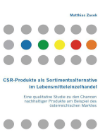 CSR-Produkte als Sortimentsalternative im Lebensmitteleinzelhandel: Eine qualitative Studie zu den Chancen nachhaltiger Produkte am Beispiel des österreichischen Marktes