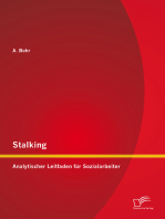 Stalking: Analytischer Leitfaden für Sozialarbeiter