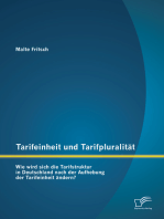 Tarifeinheit und Tarifpluralität: Wie wird sich die Tarifstruktur in Deutschland nach der Aufhebung der Tarifeinheit ändern?