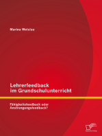 Lehrerfeedback im Grundschulunterricht: Fähigkeitsfeedback oder Anstrengungsfeedback?