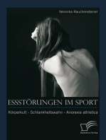 Essstörungen im Sport: Körperkult - Schlankheitswahn - Anorexia athletica