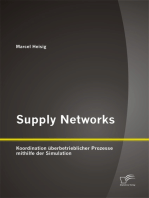 Supply Networks: Koordination überbetrieblicher Prozesse mithilfe der Simulation