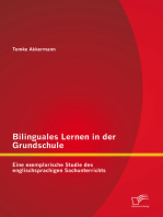 Bilinguales Lernen in der Grundschule: Eine exemplarische Studie des englischsprachigen Sachunterrichts