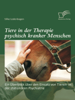 Tiere in der Therapie psychisch kranker Menschen: Ein Überblick über den Einsatz von Tieren in der stationären Psychiatrie