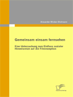 Gemeinsam einsam fernsehen: Eine Untersuchung zum Einfluss sozialer Hinweisreize auf die Filmrezeption