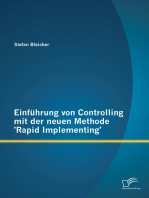 Einführung von Controlling mit der neuen Methode 'Rapid Implementing'
