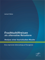 Frachtschiffreisen als alternative Reiseform: Analyse einer touristischen Nische: Eine empirische Untersuchung an Passagieren