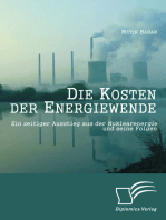 Die Kosten der Energiewende: Ein zeitiger Ausstieg aus der Nuklearenergie und seine Folgen