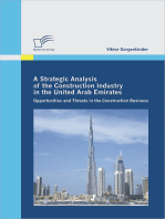 A Strategic Analysis of the Construction Industry in the United Arab Emirates: Opportunities and Threats in the Construction Business