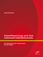 Umweltbewertung nach dem Lebenszufriedenheitsansatz: Die Bedeutung des Einkommens für das Glück