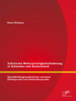 Schulische Mehrsprachigkeitsförderung in Schweden und Deutschland: Sprachbildungsmaßnahmen zwischen Zweitsprache und Herkunftssprache