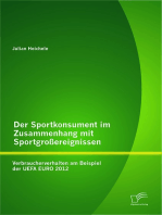 Der Sportkonsument im Zusammenhang mit Sportgroßereignissen: Verbraucherverhalten am Beispiel der UEFA EURO 2012