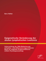 Epigenetische Veränderung der akuten lymphatischen Leukämie: Untersuchung der DNA-Methylierung zellzyklus- und differenzierungsrelevanter Gene als mögliche Prognosefaktoren mittels Pyrosequenzierung