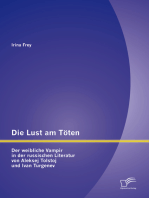 Die Lust am Töten - Der weibliche Vampir in der russischen Literatur von Aleksej Tolstoj und Ivan Turgenev