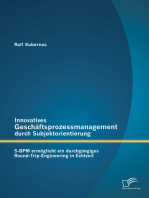 Innovatives Geschäftsprozessmanagement durch Subjektorientierung