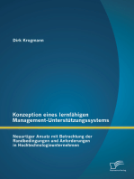 Konzeption eines lernfähigen Management-Unterstützungssystems: Neuartiger Ansatz mit Betrachtung der Randbedingungen und Anforderungen in Hochtechnologieunternehmen