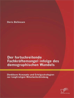 Der fortschreitende Fachkräftemangel infolge des demographischen Wandels