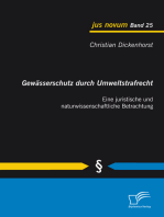 Gewässerschutz durch Umweltstrafrecht: Eine juristische und naturwissenschaftliche Betrachtung