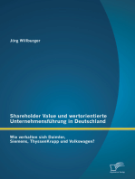 Shareholder Value und wertorientierte Unternehmensführung in Deutschland: Wie verhalten sich Daimler, Siemens, ThyssenKrupp und Volkswagen?