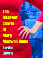 The Discreet Charm Of Mary Maxwell-Hume