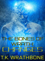 The Bones of Wrath: Changes