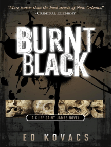 Burnt Black: Cliff Saint James, #3