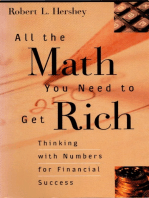 All the Math You Need to Get Rich: Thinking with Numbers for Financial Success