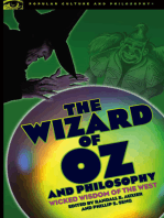 The Wizard of Oz and Philosophy: Wicked Wisdom of the West