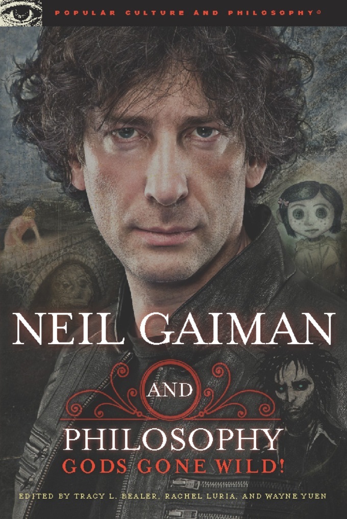 Neil Gaiman and Philosophy Read Online