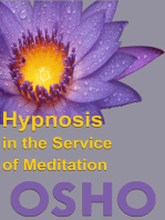 Hypnosis in the Service of Meditation