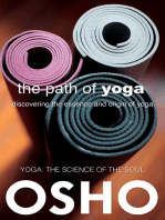 The Path of Yoga: Discovering the Essence and Origin of Yoga