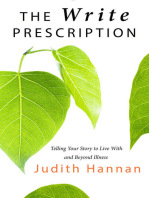 The Write Prescription: Telling Your Story to Live With and Beyond Illness