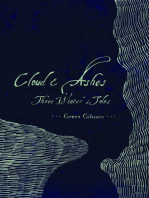 Cloud & Ashes: Three Winters Tales