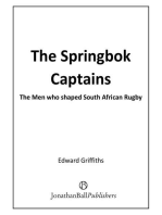 The Springbok Captains: The Men who shaped South African Rugby