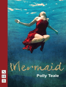 Mermaid Nhb Modern Plays By Polly Teale Read Online - 