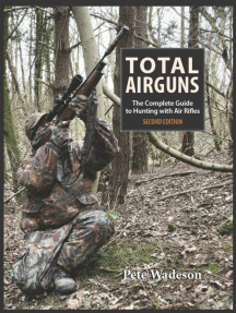 Read Total Airguns Online By Pete Wadeson Books