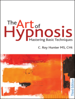 The Art of Hypnosis: Mastering basic techniques